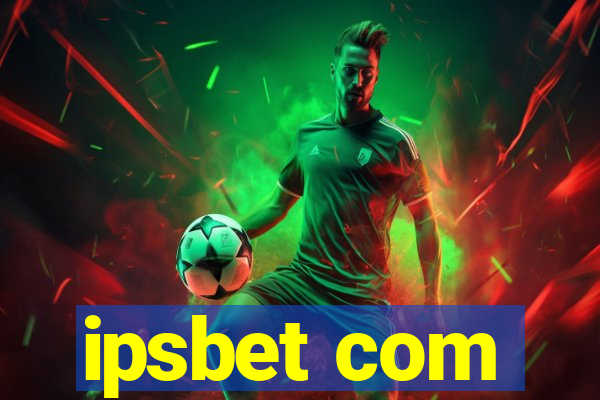 ipsbet com